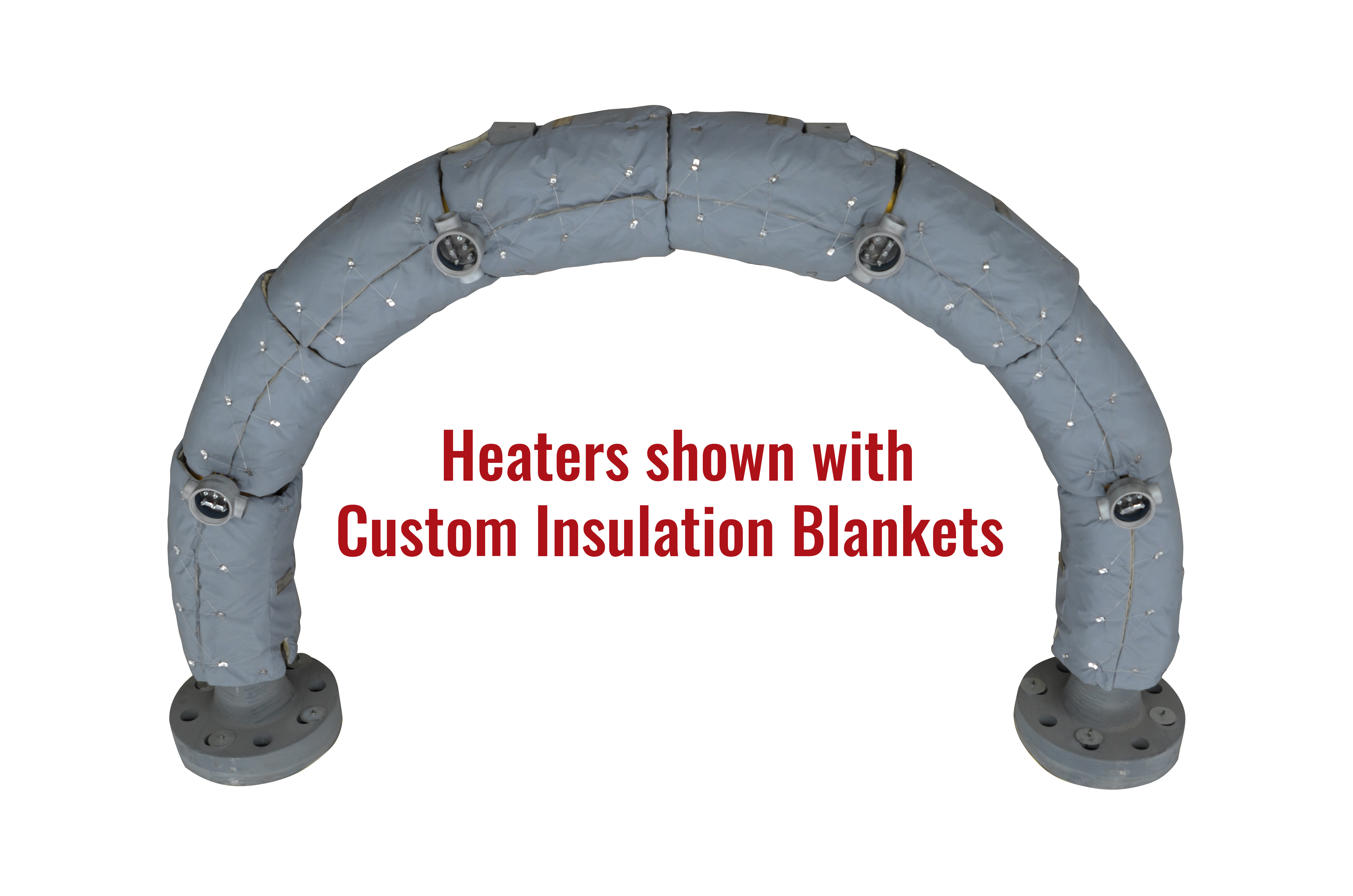 Cast-In Heaters shown with Custom Insulation Blankets Cast-In Heaters shown with Custom Insulation Blankets
